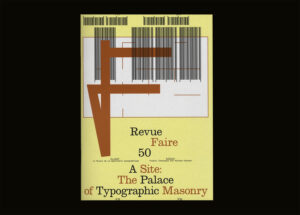 n°50 — A Site: The Palace of Typographic Masonry. Author Thierry Chancogne