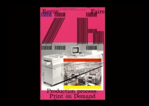 n°26 — Production process: Print on Demand. Author: Manon Bruet